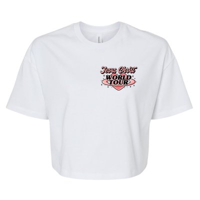 Jesus Christ World Tour Christian Faith Bella+Canvas Jersey Crop Tee