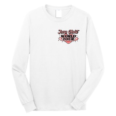 Jesus Christ World Tour Christian Faith Long Sleeve Shirt