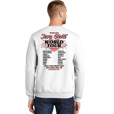 Jesus Christ World Tour Christian Faith Sweatshirt