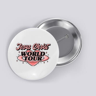 Jesus Christ World Tour Christian Faith Button