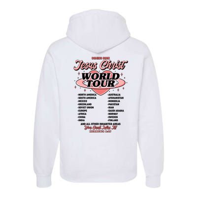 Jesus Christ World Tour Christian Faith Premium Hoodie