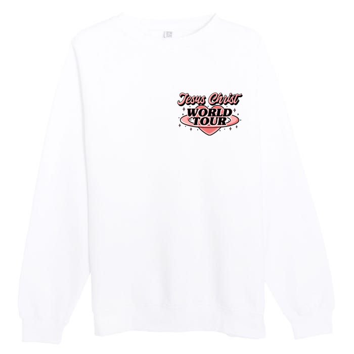 Jesus Christ World Tour Christian Faith Premium Crewneck Sweatshirt