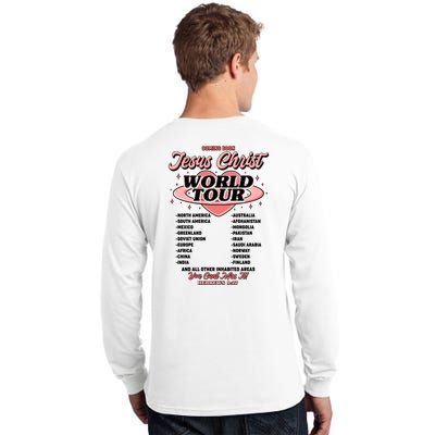 Jesus Christ World Tour Christian Faith Tall Long Sleeve T-Shirt