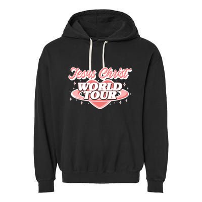 Jesus Christ World Tour Christian Concert Music Garment-Dyed Fleece Hoodie