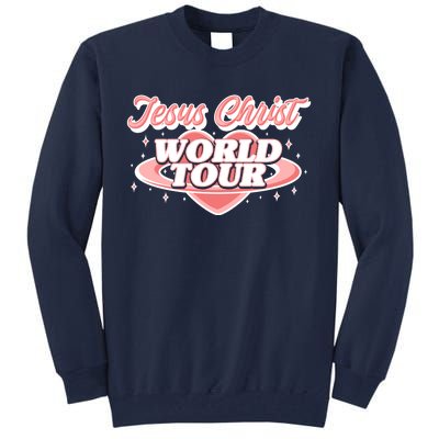 Jesus Christ World Tour Christian Concert Music Tall Sweatshirt