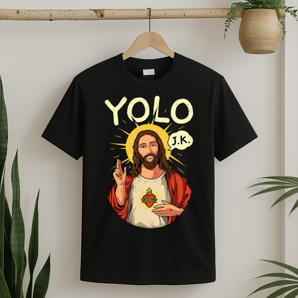 Jesus Christ YOLO JK Meme Funny Christian Easter T-Shirt