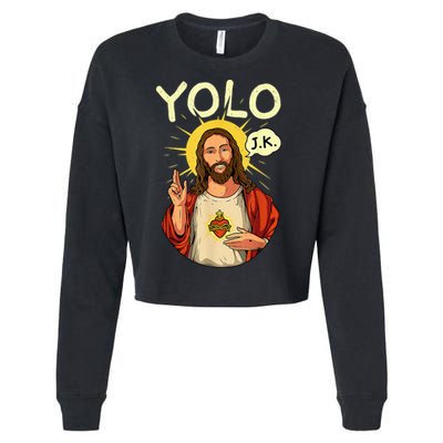 Jesus Christ YOLO JK Meme Funny Christian Easter Cropped Pullover Crew