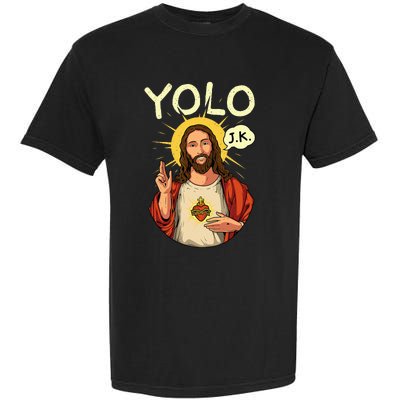 Jesus Christ YOLO JK Meme Funny Christian Easter Garment-Dyed Heavyweight T-Shirt