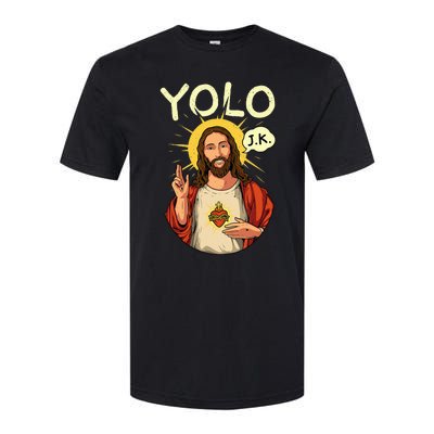 Jesus Christ YOLO JK Meme Funny Christian Easter Softstyle® CVC T-Shirt