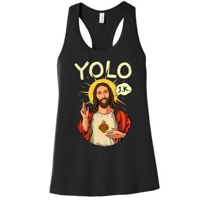 Jesus Christ YOLO JK Meme Funny Christian Easter Women's Racerback Tank