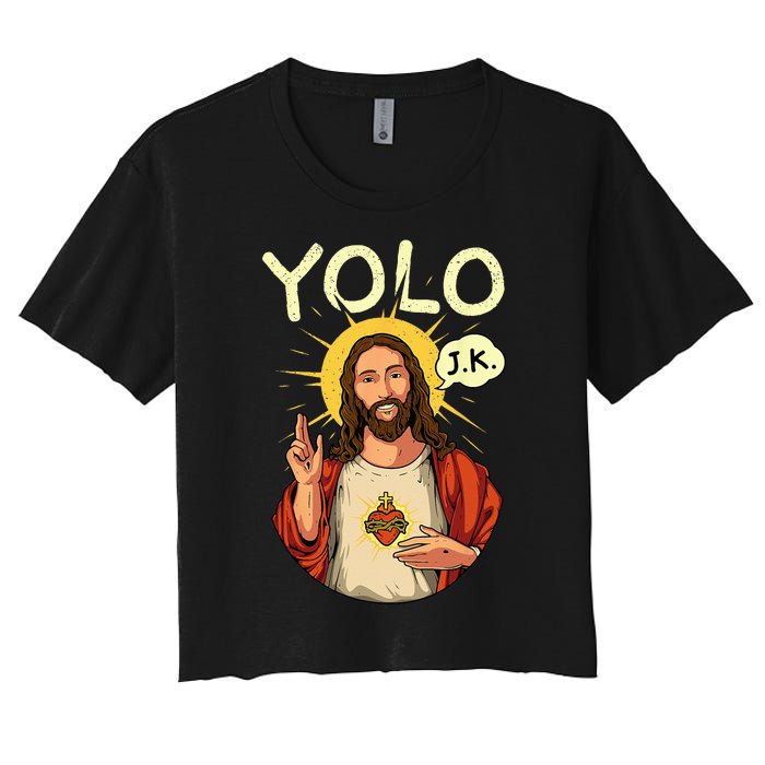 Jesus Christ YOLO JK Meme Funny Christian Easter Women's Crop Top Tee