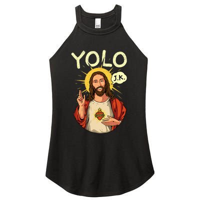 Jesus Christ YOLO JK Meme Funny Christian Easter Women's Perfect Tri Rocker Tank