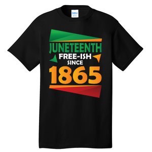 Juneteenth Day 1865 Tall T-Shirt