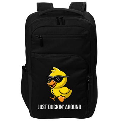 Just Duckin Around Funny Duck Gag Humor Cute Duckling Impact Tech Backpack