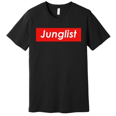 Junglist Drum And Bass Premium T-Shirt