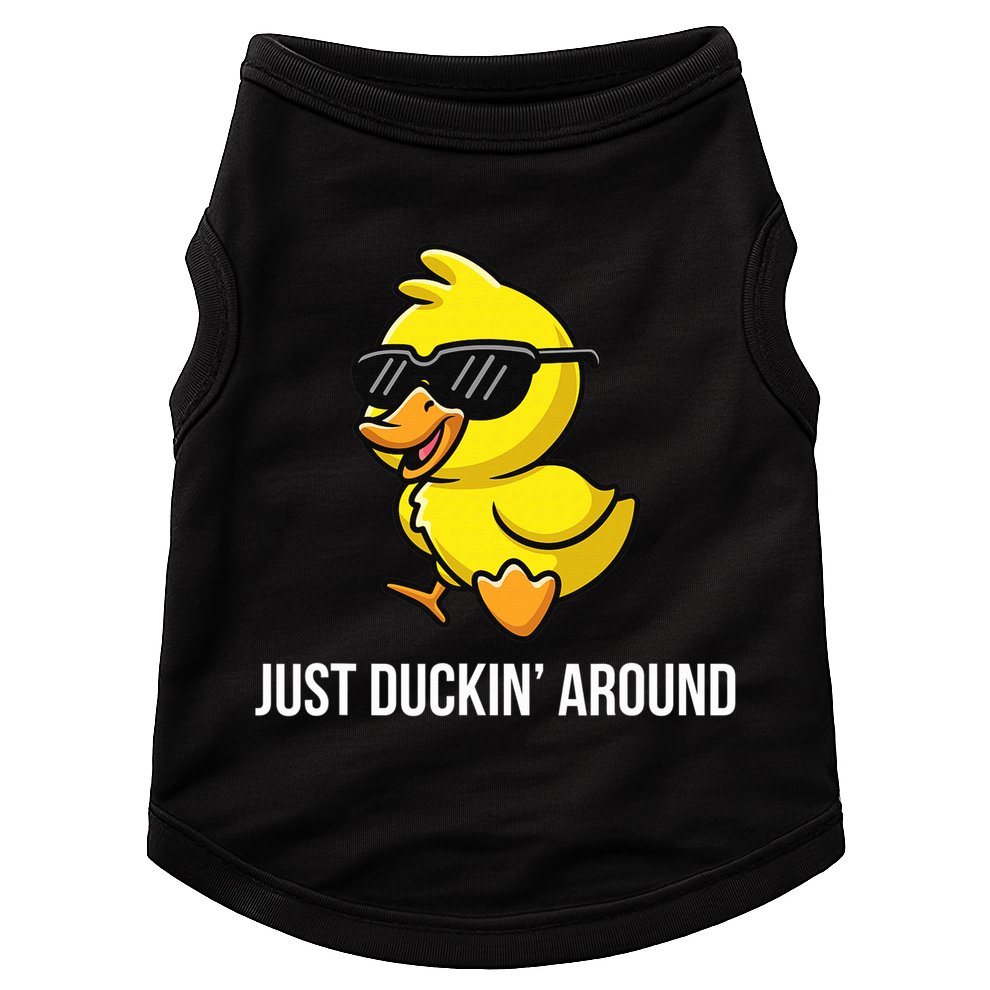 Just Duckin Around Funny Duck Gag Humor Cute Duckling  Doggie Tank