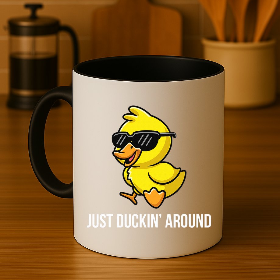 Just Duckin Around Funny Duck Gag Humor Cute Duckling  Mug