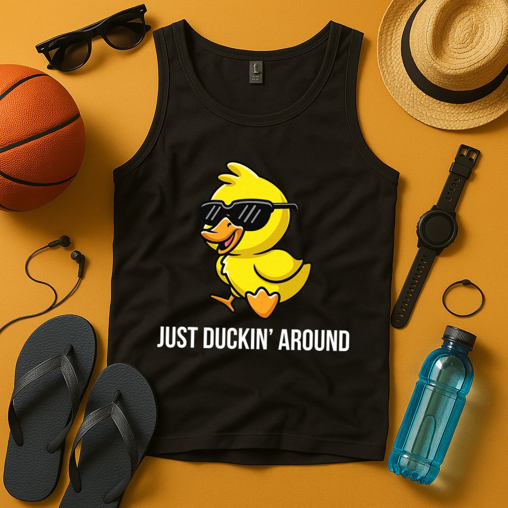 Just Duckin Around Funny Duck Gag Humor Cute Duckling  Tank Top