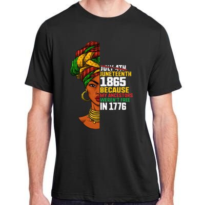 Juneteenth Day Ancestors Free 1776 July 4th Black African11 Adult ChromaSoft Performance T-Shirt