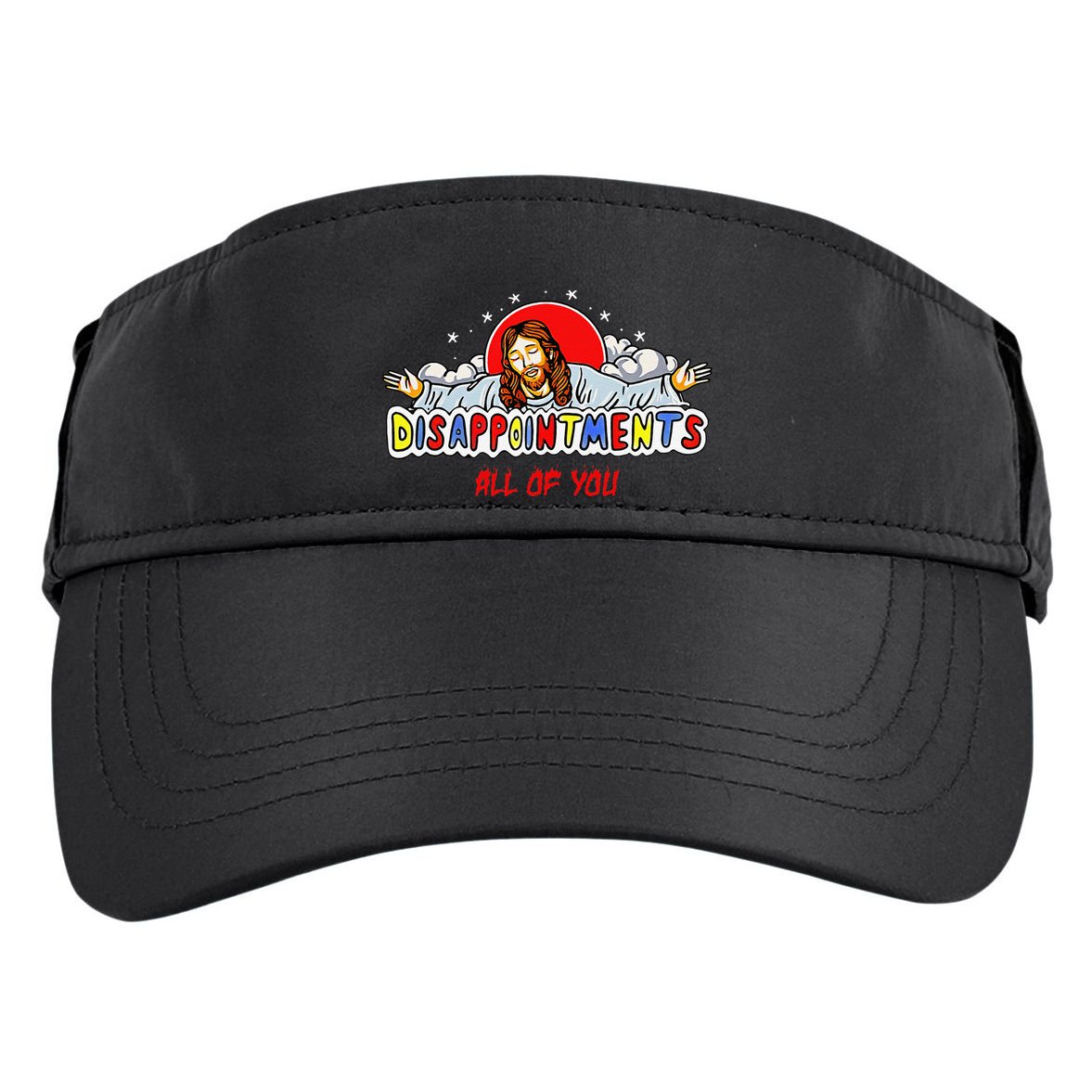 Jesus Disappointments All Of You Adult Drive Performance Visor