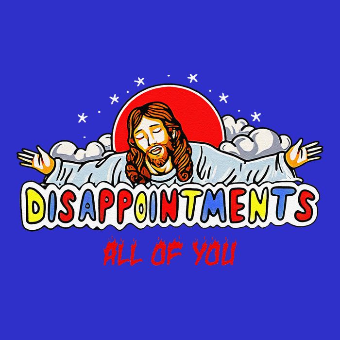 Jesus Disappointments All Of You Tall Sweatshirt