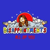 Jesus Disappointments All Of You Visor