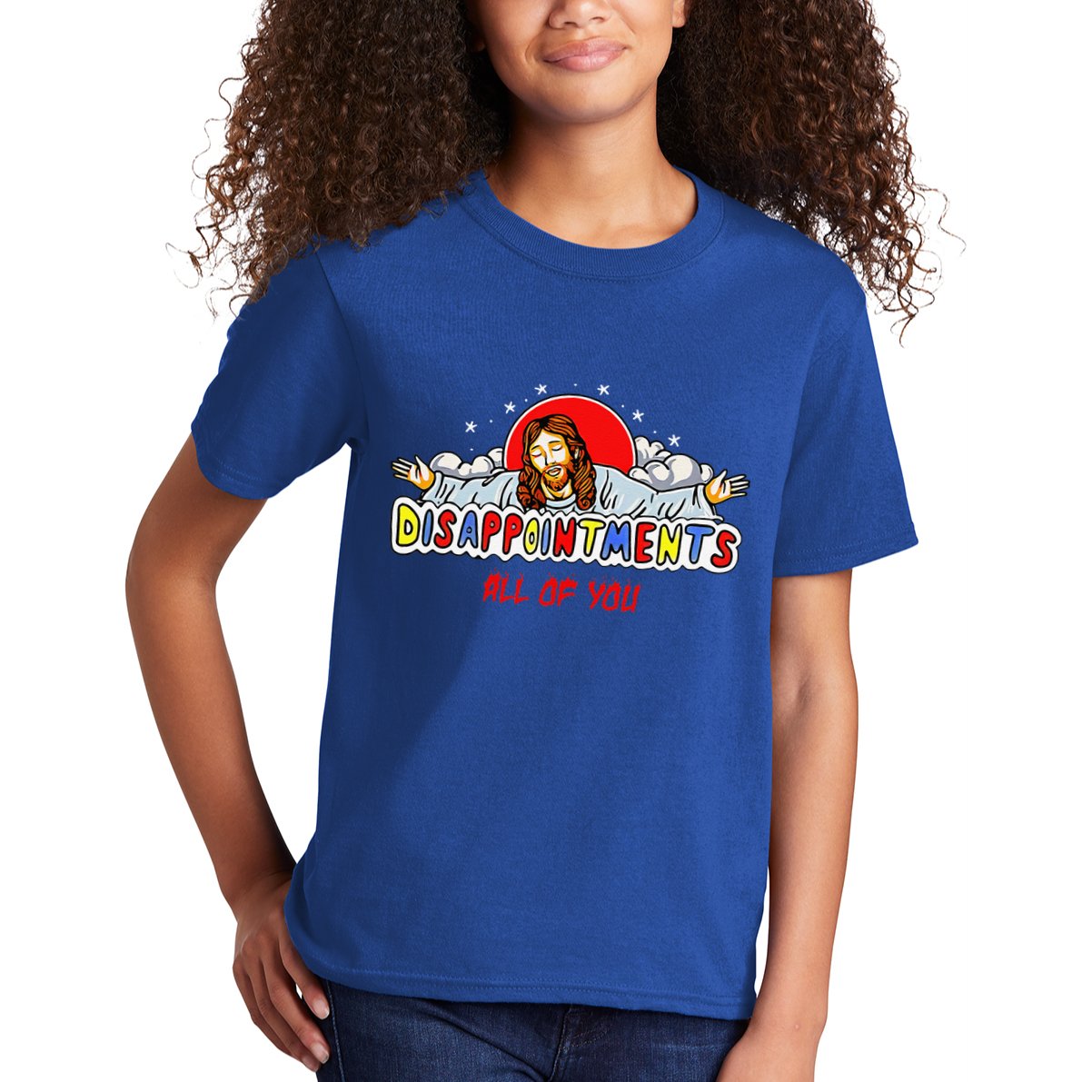 Jesus Disappointments All Of You Kids T-Shirt