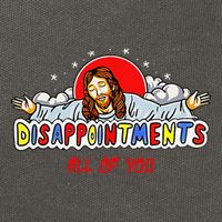 Jesus Disappointments All Of You Cotton Canvas Backpack
