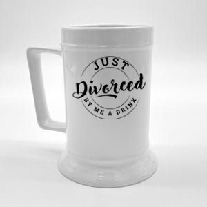 Just Divorced Buy Me A Drink Beer Stein