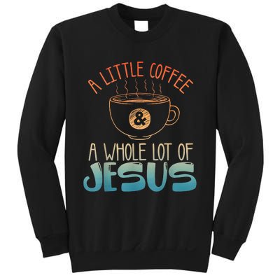 Jesus Design Christian Coffee Lover Sweatshirt