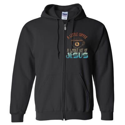 Jesus Design Christian Coffee Lover Full Zip Hoodie