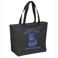 Just Dont Expect A Lot From Me Today Raccoon Funny Zip Tote Bag