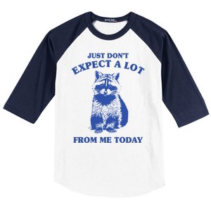 Just Dont Expect A Lot From Me Today Raccoon Funny Baseball Sleeve Shirt