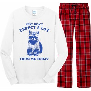 Just Dont Expect A Lot From Me Today Raccoon Funny Long Sleeve Pajama Set