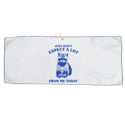 Just Dont Expect A Lot From Me Today Raccoon Funny Large Microfiber Waffle Golf Towel