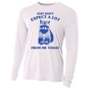 Just Dont Expect A Lot From Me Today Raccoon Funny Cooling Performance Long Sleeve Crew