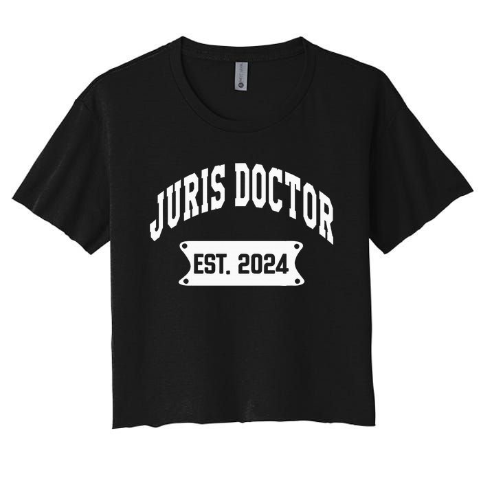 Juris Doctor Est 2024 Lawyer Law School Student Women's Crop Top Tee