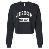 Juris Doctor Est 2024 Lawyer Law School Student Cropped Pullover Crew