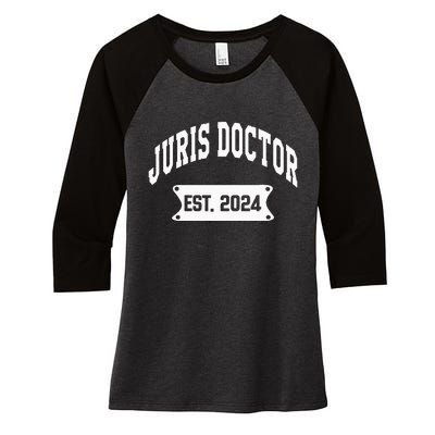 Juris Doctor Est 2024 Lawyer Law School Student Women's Tri-Blend 3/4-Sleeve Raglan Shirt