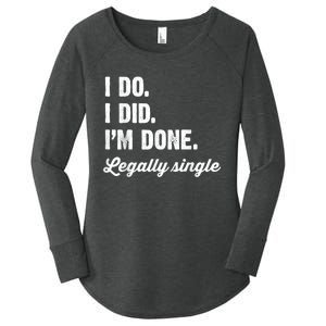 Just Divorced Funny Divorce Party Celebration Men Women Women's Perfect Tri Tunic Long Sleeve Shirt