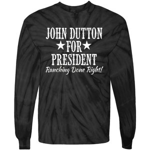 John Dutton For President Tie-Dye Long Sleeve Shirt