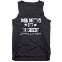 John Dutton For President Tank Top