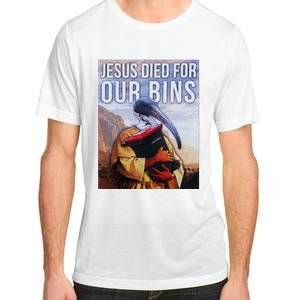 Jesus Died For Our Bins Adult ChromaSoft Performance T-Shirt