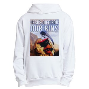 Jesus Died For Our Bins Urban Pullover Hoodie