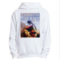 Jesus Died For Our Bins Urban Pullover Hoodie