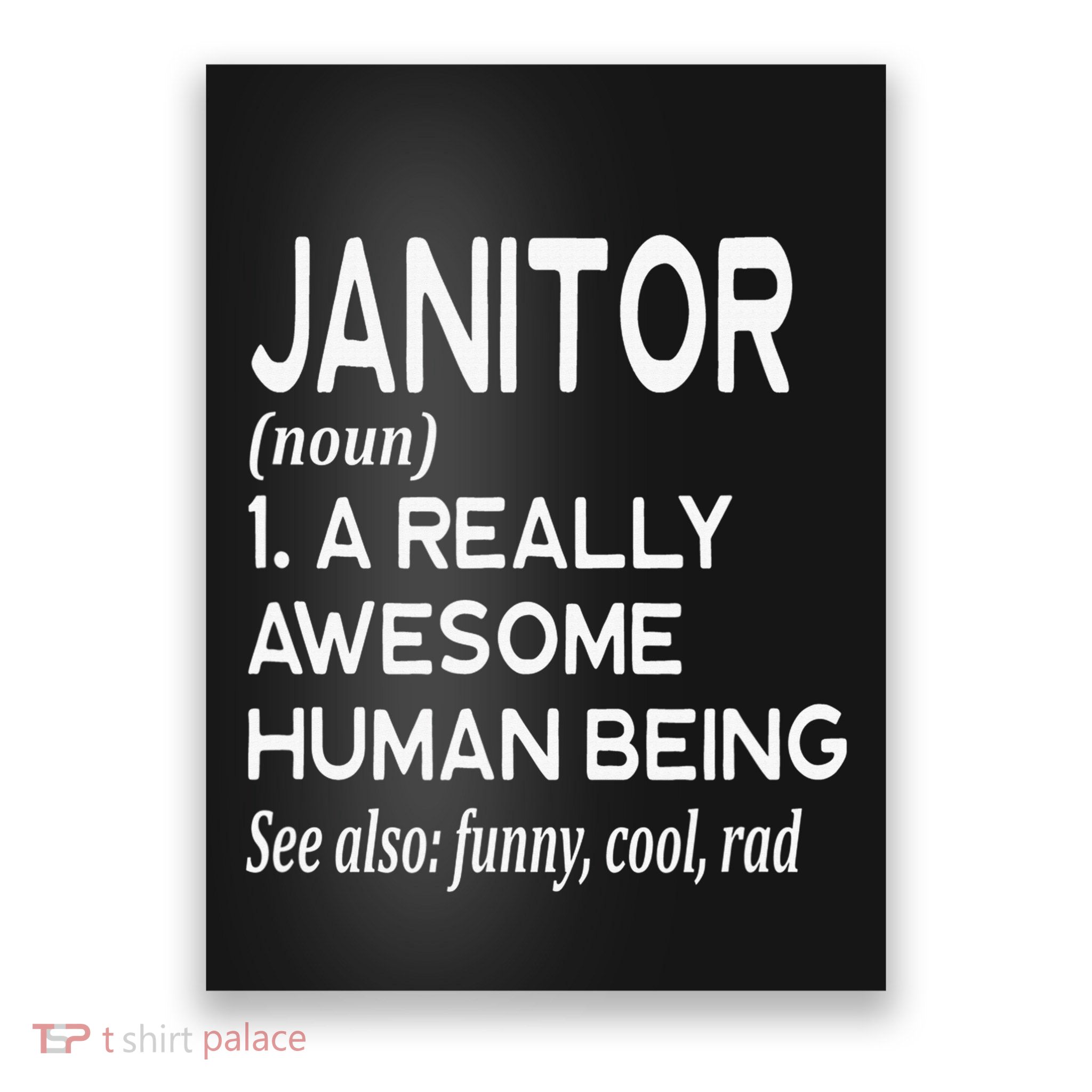 Janitor Definition Funny Janitorial Cleaning Repairing Poster