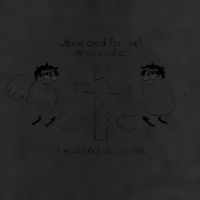 Jesus Died For Me! What An Idiot! I Would Not Die For Him 25L Jumbo Tote