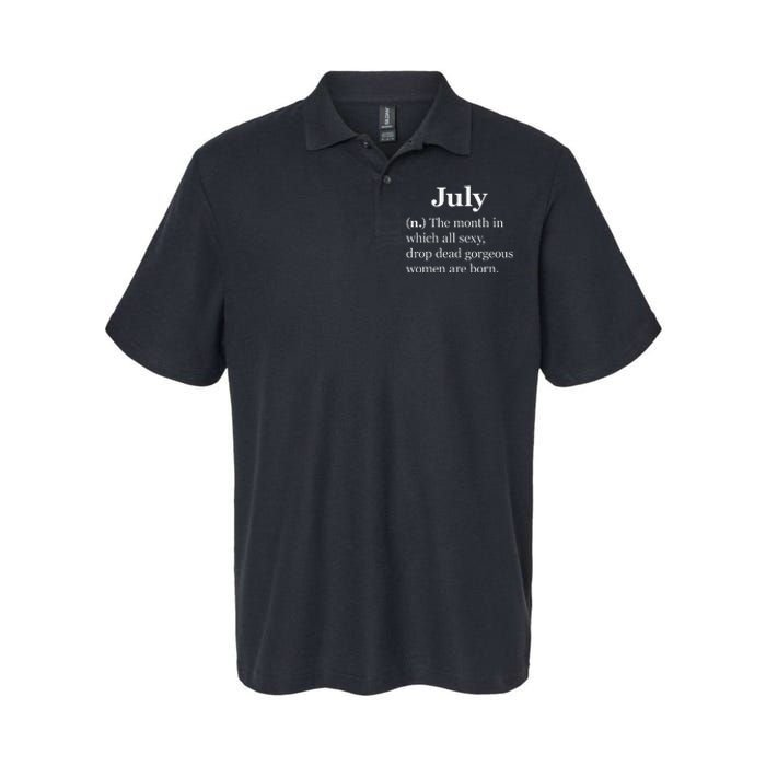 July Definition Funny Gift For Wo Born In July Softstyle Adult Sport Polo