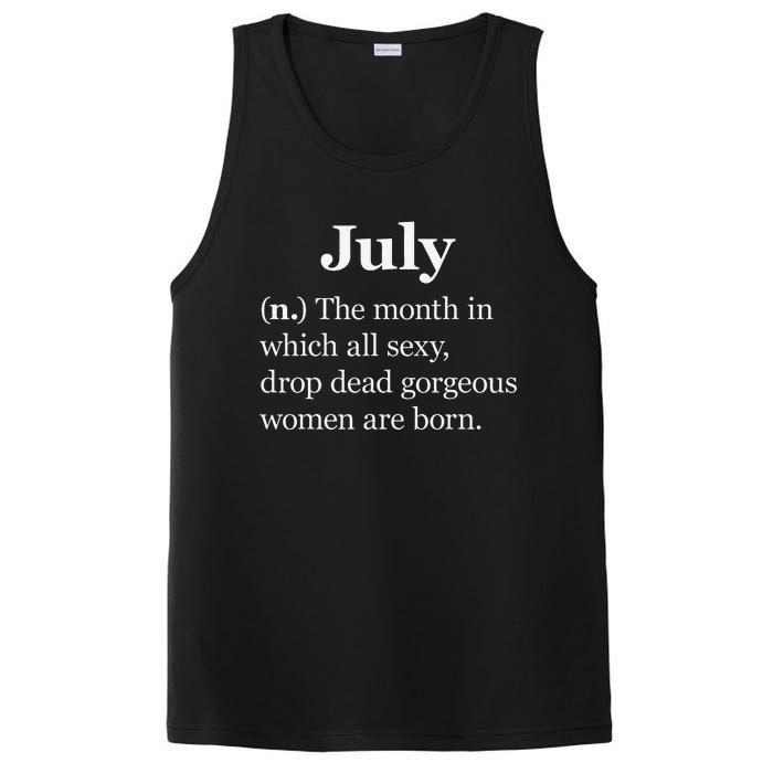 July Definition Funny Gift For Wo Born In July PosiCharge Competitor Tank