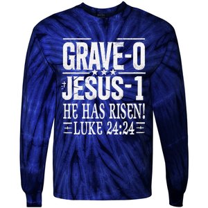 Jesus Defeated Grave On Easter Sunday He Is Risen Luke 24 24 Tie-Dye Long Sleeve Shirt